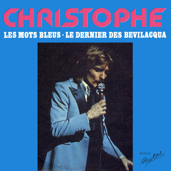 Les Mots Bleus / Le Dernier Des Bevilacqua