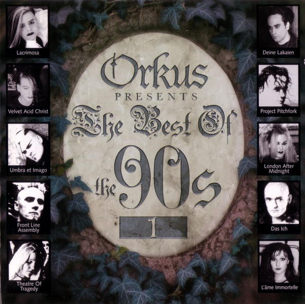 Orkus Presents The Best Of The 90s 1