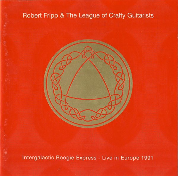 Intergalactic Boogie Express - Live In Europe 1991