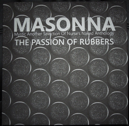 The Passion Of Rubbers