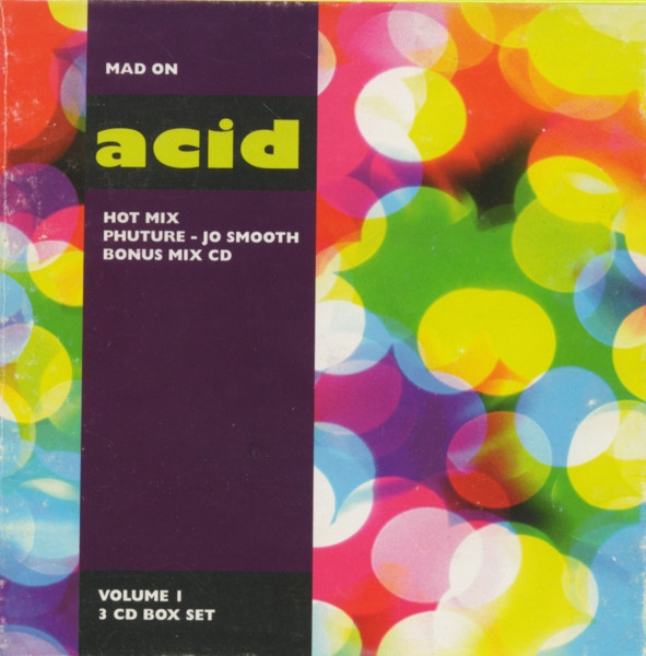 Mad On Acid Volume 1