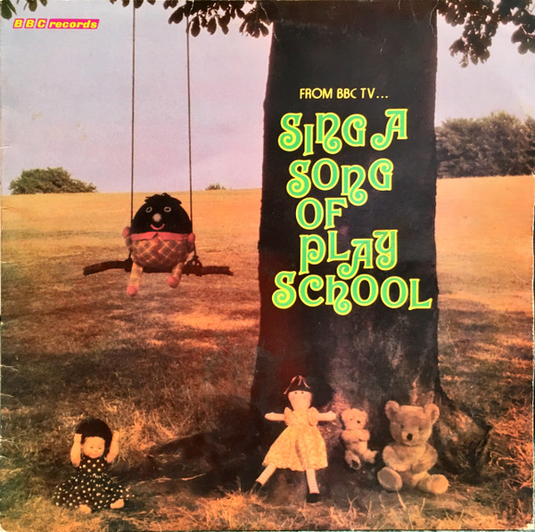 Sing A Song Of Play School