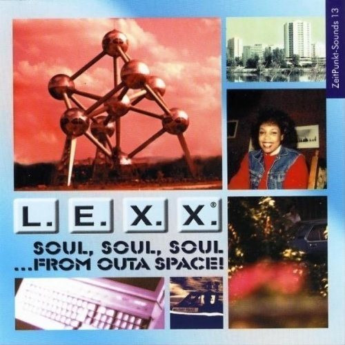 Soul, Soul, Soul ...From Outa Space!