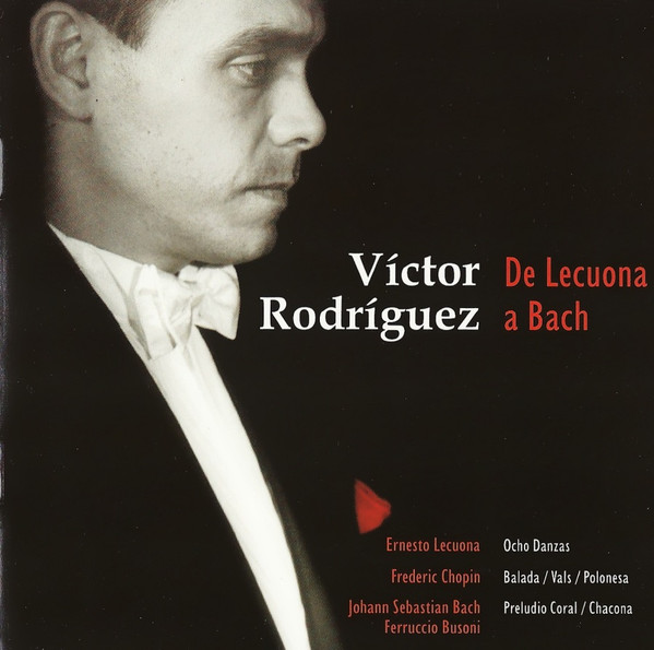De Lecuona A Bach