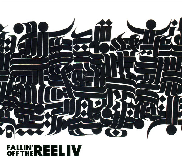 Fallin' Off The Reel IV