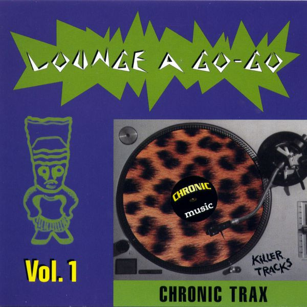 Lounge A Go-Go  Vol. 1 