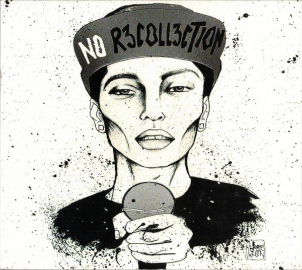 No R3coll3ction 