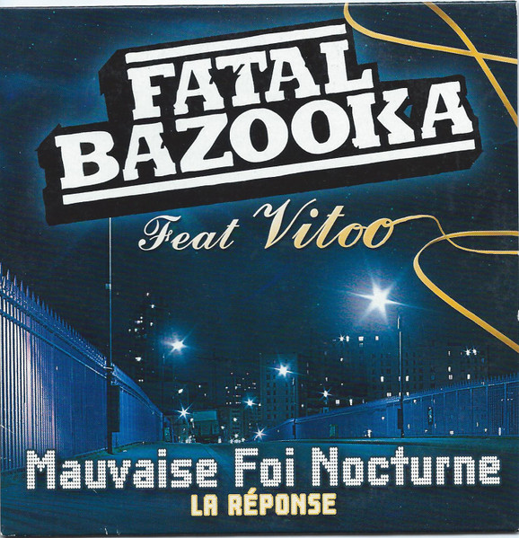 Mauvaise Foi Nocturne (La Réponse)