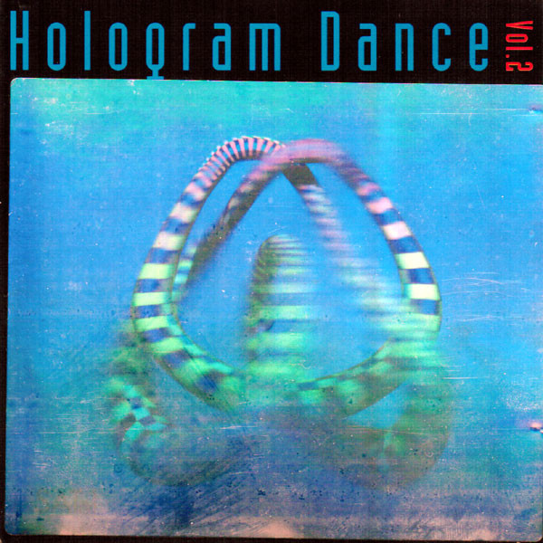 Hologram Dance Vol. 2