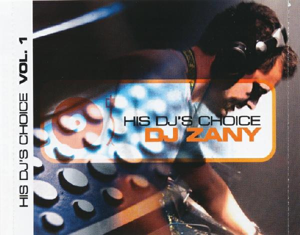His DJ's Choice Volume 1 - DJ Zany