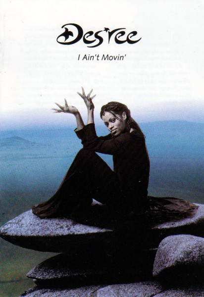 I Ain't Movin'