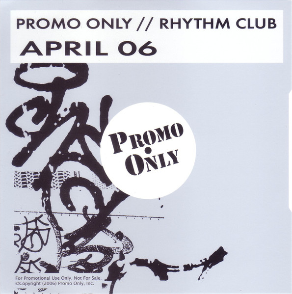 Promo Only Rhythm Club: April 06