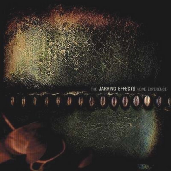 The Jarring Effects Home Experience