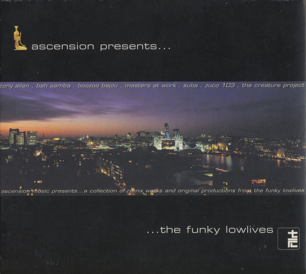 Ascension Presents... ...The Funky Lowlives