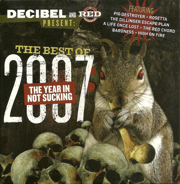 The Best Of 2007:  The Year In Not Sucking