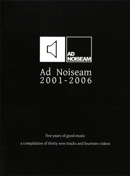 Ad Noiseam 2001-2006