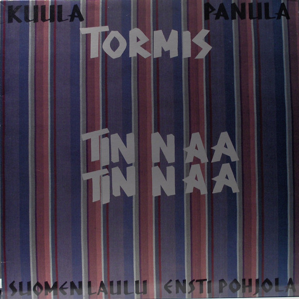 Tin Naa Tin Naa - Kaikuja Suomenlahden Ja Pohjanlahden Rannoilta