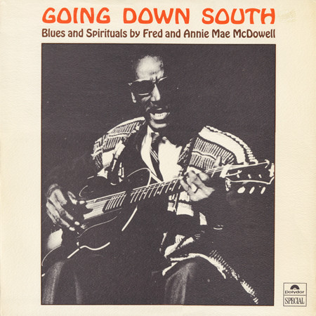 Going Down South: Blues And Spirituals