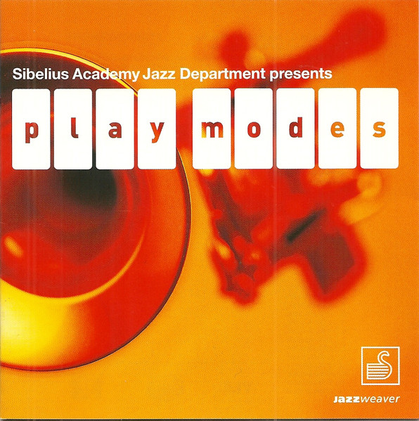 Sibelius Academy Jazz Department Presents Play Modes