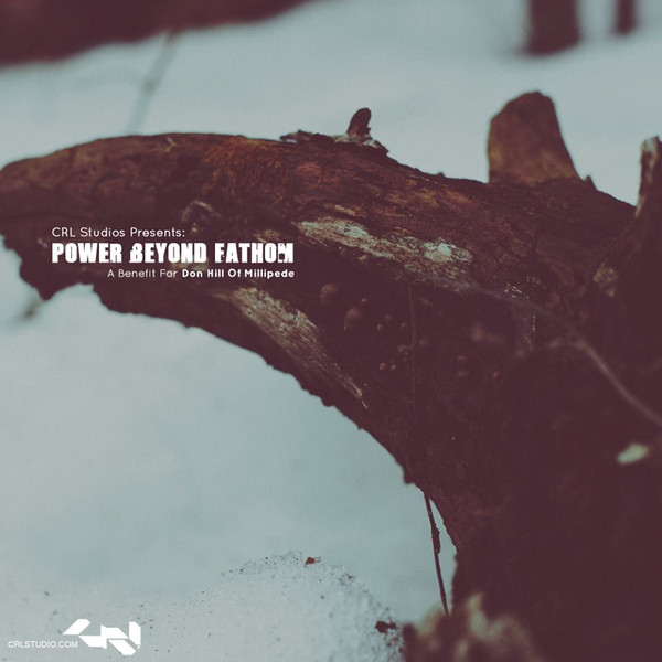 CRL Studios Presents: Power Beyond Fathom (A Benefit For Don Hill Of Millipede) Part 2