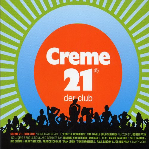 Creme 21 - Der Club Vol. 2