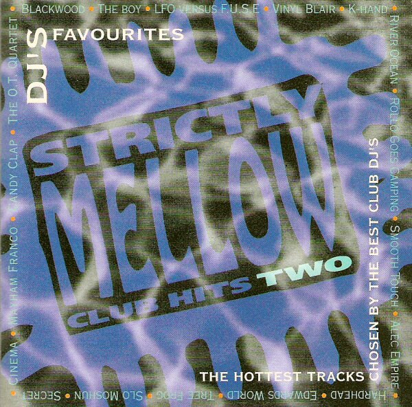 Strictly Mellow Club Hits Two