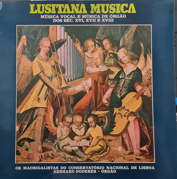 Música Vocal e Música de Órgão dos Séc. XVI, XVII, E XVIII