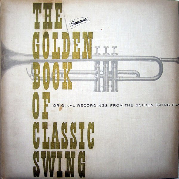 The Golden Book Of Classic Swing