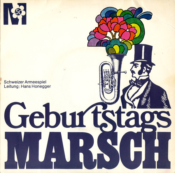 Geburtstagsmarsch / Marches D'Anniversaire