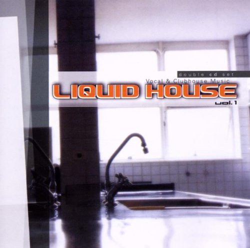 Liquid House Vol.1