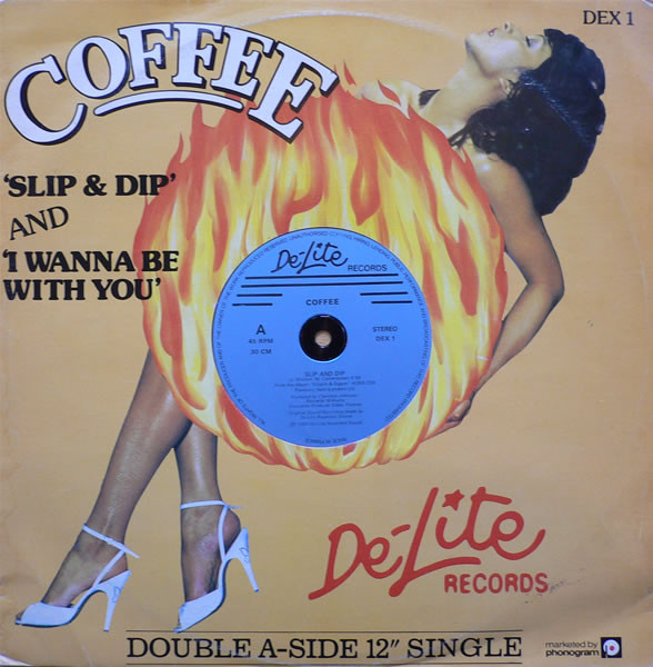 Slip & Dip / I Wanna Be With You