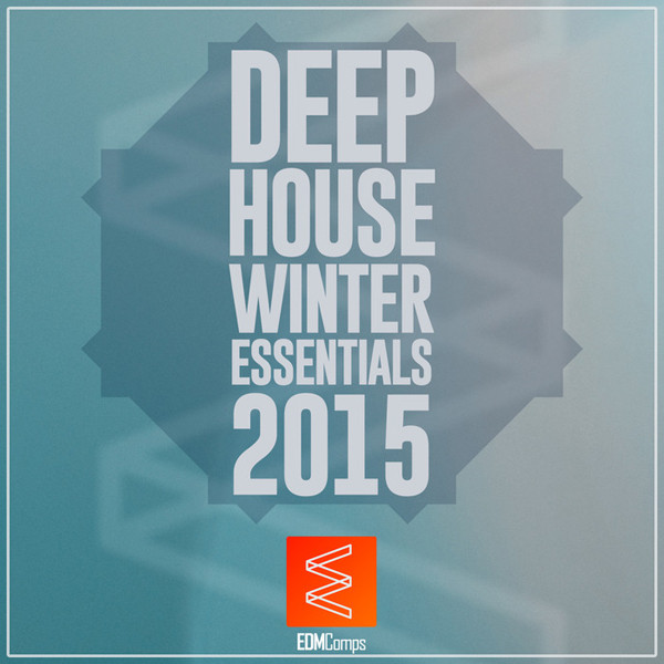 Deep House Winter Essentials 2015