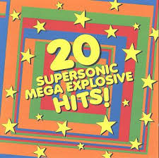 20 Supersonic Mega Explosive Hits