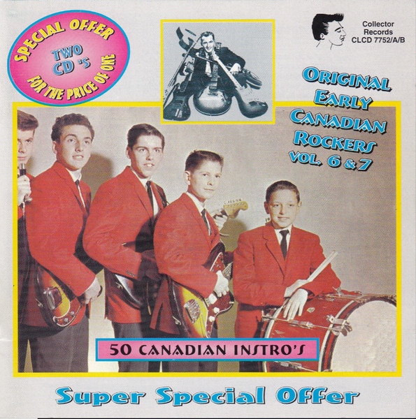 Early Canadian Rockers Vol. 6 & 7