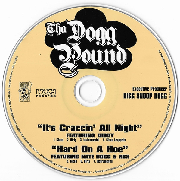 It's Craccin' All Night / Hard On A Hoe