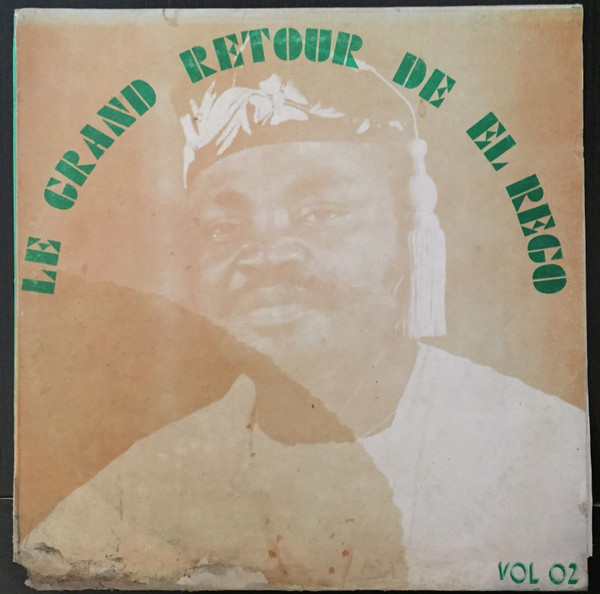 Le Grand Retour De El Rego