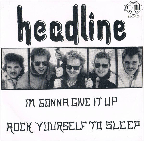 I'm Gonna Give It Up / Rock Yourself To Sleep