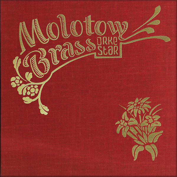 Molotow Brass Orkestar