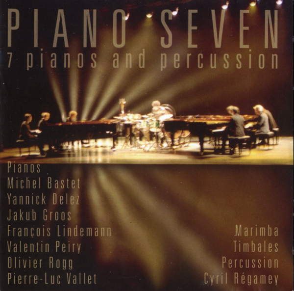 7 Pianos And Percussion