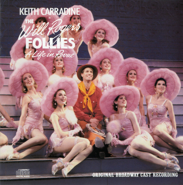 The Will Rogers Follies (Original Broadway Cast Recording)