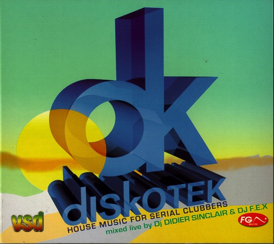 Diskotek - House Music For Serial Clubbers