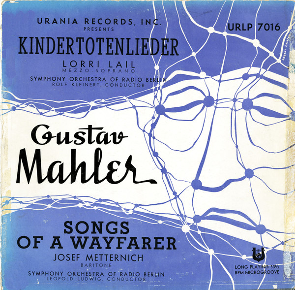 Kindertotenlieder / Songs Of A Wayfarer