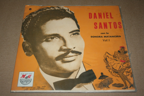 Daniel Santos Con La Sonora Matancera Vol I