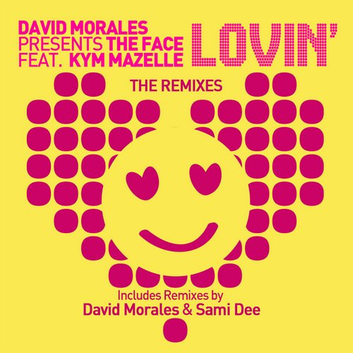 Lovin' (The Remixes)