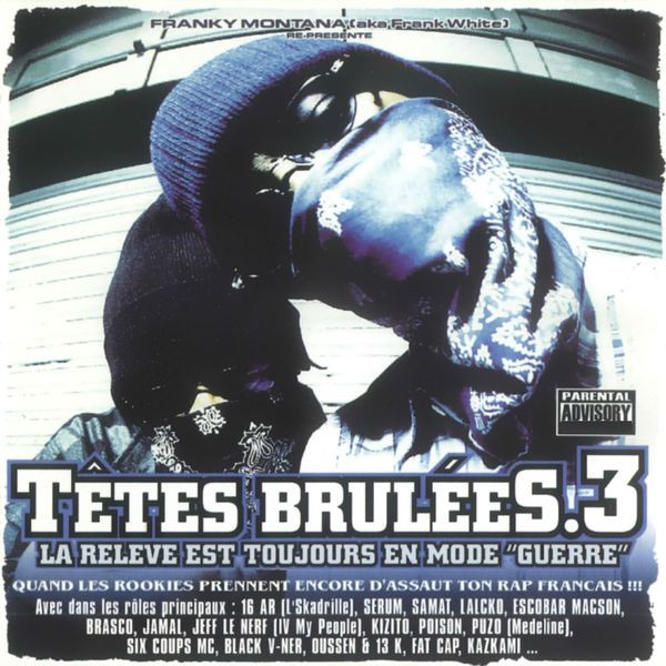 Têtes Brûlées.3