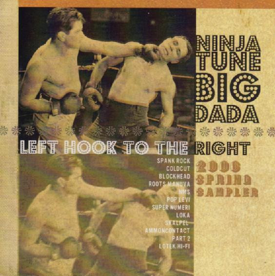 Left Hook To The Right (2006 Spring Sampler)