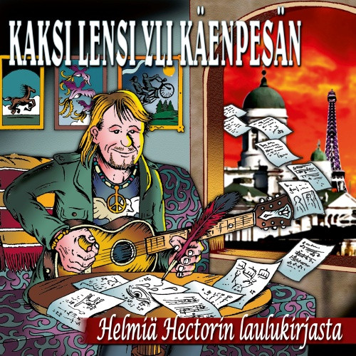 Kaksi Lensi Yli Käenpesän - Helmiä Hectorin Laulukirjasta