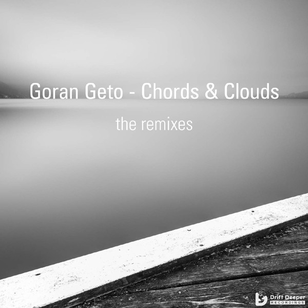 Chords & Clouds (The Remixes)
