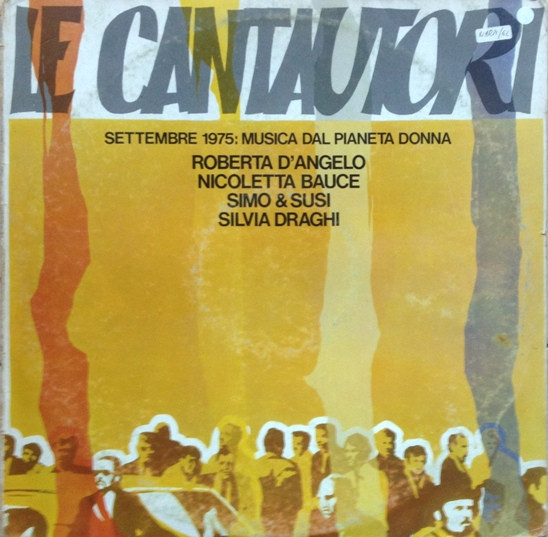 Le Cantautori (Settembre 1975: Musica Dal Pianeta Donna)