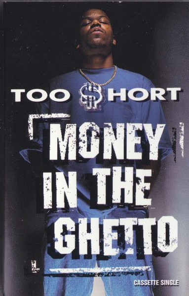 Money In The Ghetto